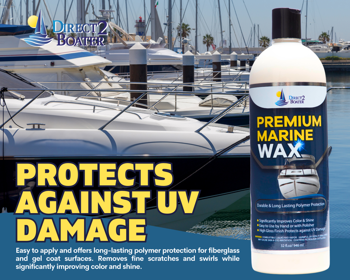 Premium Marine Wax for Boats & RV's with High Gloss Finish 16 oz & 32 oz (2 Items) By Direct 2 Boater